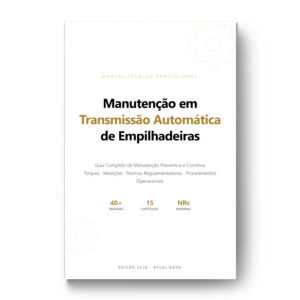 Manutenção Preventiva e Corretiva em Transmissão Automática de Empilhadeiras